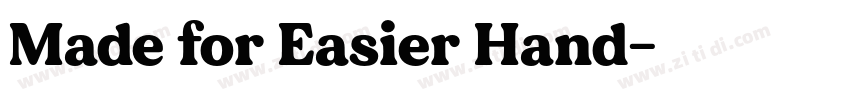 Made for Easier Hand字体转换